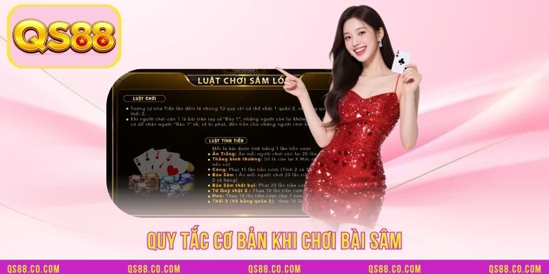 Quy tắc cơ bản khi chơi bài sâm